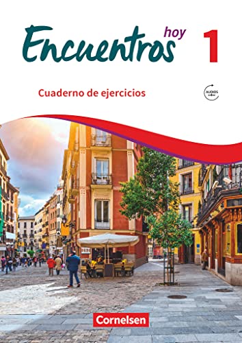 Encuentros - 3. Fremdsprache - Hoy: Band 1 - Cuaderno de ejercicios mit Audios online - Gropper, Alexander, Weber, Gisela