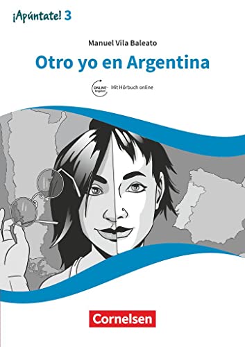 9783061227579: Apntate! - Ausgabe 2016 - Band 3 - Otro yo en Argentina: Lektre mit Hrbuch und Arbeitsblttern online