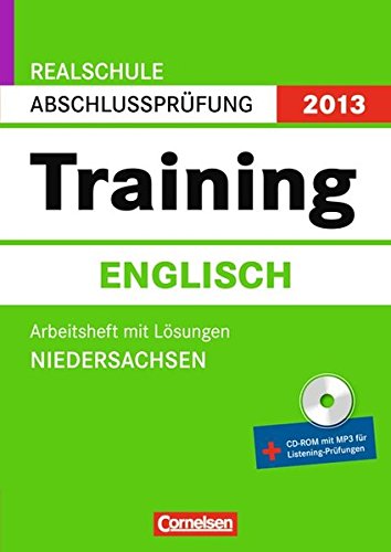 9783061500429: Abschluprfung Englisch Training Niedersachsen Realschule 2013: Arbeitsheft mit separatem Lsungsheft (39 S.) und CD-ROM