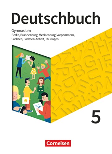 Beispielbild fr Deutschbuch Gymnasium - Berlin, Brandenburg, Mecklenburg-Vorpommern, Sachsen, Sachsen-Anhalt und Thringen - Neue Ausgabe: 5. Schuljahr - Schlerbuch zum Verkauf von medimops