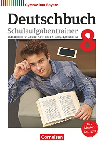 Beispielbild fr Deutschbuch Gymnasium - Bayern - Neubearbeitung: 8. Jahrgangsstufe - Schulaufgabentrainer mit Lsungen zum Verkauf von medimops