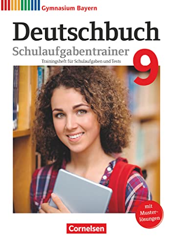 Stock image for Deutschbuch Gymnasium 9. Jahrgangsstufe - Bayern - Schulaufgabentrainer mit Lsungen for sale by Revaluation Books