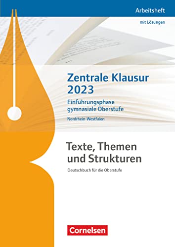Beispielbild fr Texte, Themen und Strukturen - Nordrhein-Westfalen: Zentrale Klausur Einfhrungsphase 2023 - Arbeitsheft zum Verkauf von medimops