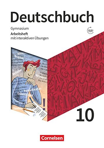 Stock image for Deutschbuch Gymnasium 10. Schuljahr. Zu den Ausgaben Allgemeine Ausgabe und Niedersachsen - Arbeitsheft mit interaktiven bungen online for sale by GreatBookPrices