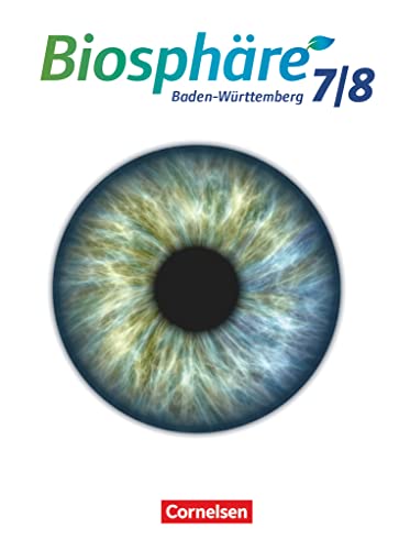 Stock image for Biosphre Sekundarstufe I. 7./8. Schuljahr. Schlerbuch Baden-Wrttemberg -Language: german for sale by GreatBookPrices