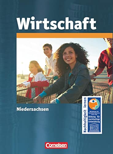 Beispielbild fr Wirtschaft - Niedersachsen: Sekundarstufe I: Wirtschaft: Schlerbuch zum Verkauf von medimops