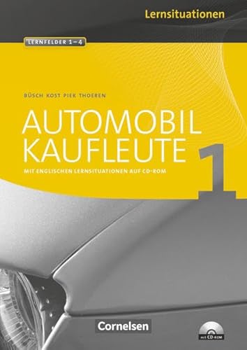 9783064501355: Automobilkaufleute 1. Arbeitsbuch mit Lernsituationen