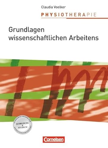 9783064503212: Physiotherapie: Grundlagen wissenschaftlichen Arbeitens: Schlerbuch