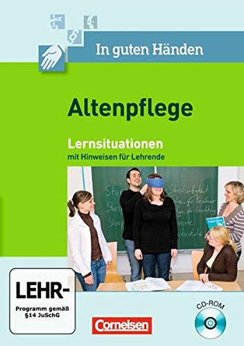 9783064503328: In guten Hnden - Altenpflege - Neubearbeitung: Band 1/2 - Arbeitsbltter/Lernsituationen auf CD-ROM