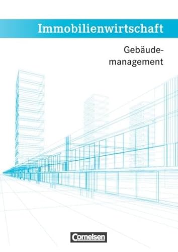 Stock image for Immobilienwirtschaft: Gebudemanagement: Schlerbuch for sale by medimops