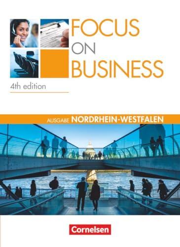 Beispielbild fr Focus on Business. New Edition. Nordrhein-Westfalen. Schlerbuch zum Verkauf von Blackwell's