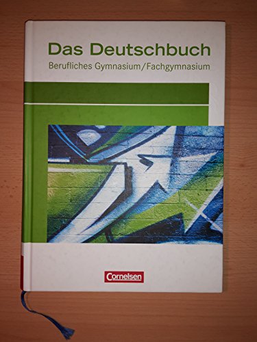 9783064503939: Das Deutschbuch fr das Berufsgymnasium. Schlerbuch