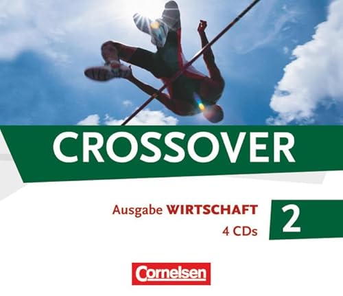 9783064504004: Crossover - The New Edition - Wirtschaft 2: 12./13. Schuljahr: Europischer Referenzrahmen: B2-C1