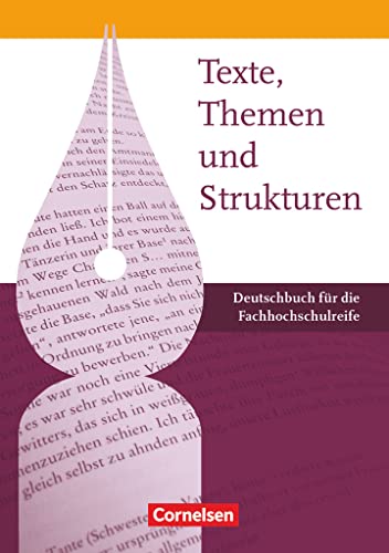 9783064504240: Texte, Themen und Strukturen - Fachhochschulreife. Schlerbuch