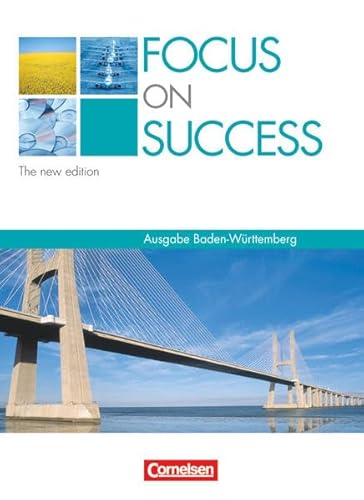 Beispielbild fr Focus on Success - The new edition - Baden-Wrttemberg: B1-B2 - Schlerbuch zum Verkauf von medimops