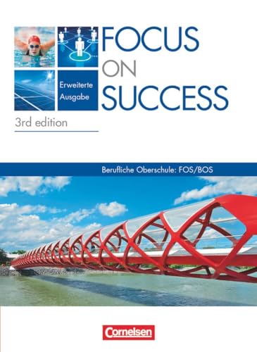 Beispielbild fr Focus on Success - 3rd edition - Erweiterte Ausgabe: B1-B2: 11./12. Jahrgangsstufe - Schlerbuch zum Verkauf von medimops