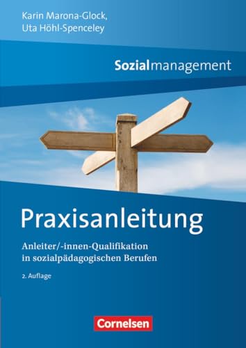9783064507159: Praxisanleitung Sozialmanagement: Anleiter/-innen Qualifikation in sozialpdagogischen Berufen