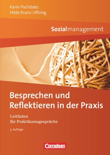 9783064507166: Sozialmanagement: Besprechen und Reflektieren in der Praxis: Leitfaden fr Praktikumsgesprche