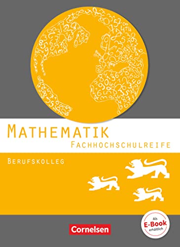 Mathematik - Fachhochschulreife - Berufskolleg Baden-WÃ¼rttemberg. SchÃ¼lerbuch -Language: german - Otto; Haas Simon Feszler