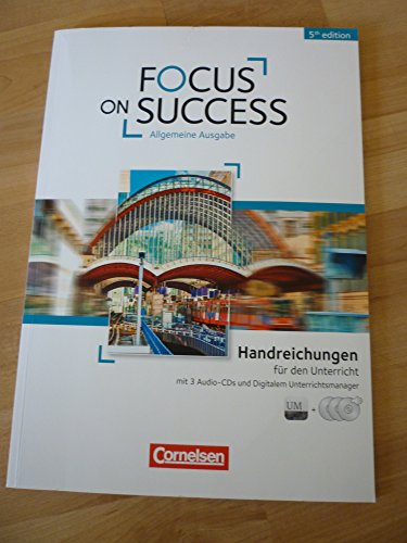 Beispielbild fr Focus on Success - 5th Edition - Allgemeine Ausgabe: B1/B2 - Handreichungen fr den Unterricht: Mit 3 CDs und Unterrichtsmanager Vollversion auf DVD-ROM zum Verkauf von medimops