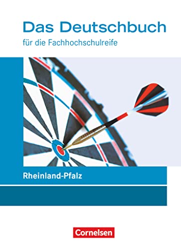 Imagen de archivo de Das Deutschbuch 11./12. Schuljahr - Fachhochschulreife - Rheinland-Pfalz - Schlerbuch a la venta por Revaluation Books