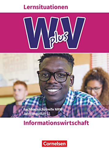 Beispielbild fr Wirtschaft fr Fachoberschulen und Hhere Berufsfachschulen - Informationswirtschaft - Hhere Berufsfachschule Nordrhein-Westfalen NEU: Band 1 - Arbeitsbuch zum Verkauf von medimops