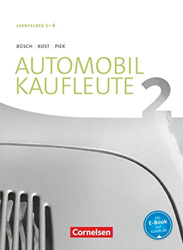 Beispielbild fr Automobilkaufleute Band 2: Lernfelder 5-8 - Fachkunde -Language: german zum Verkauf von GreatBookPrices