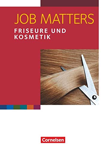 Beispielbild fr Job Matters - 2nd edition: A2 - Friseure & Kosmetik: Arbeitsheft zum Verkauf von medimops