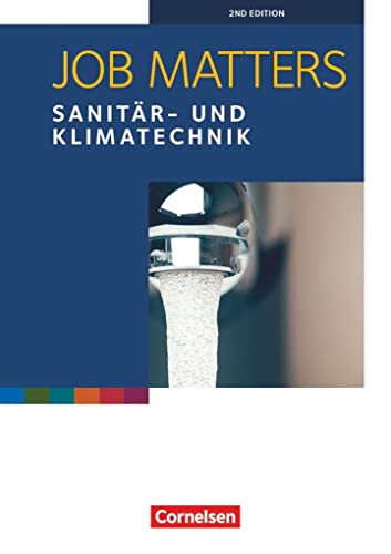 Beispielbild fr Job Matters - 2nd edition / A2 - Sanitr- und Klimatechnik: Arbeitsheft zum Verkauf von medimops