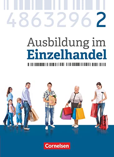 9783064513600: Ausbildung im Einzelhandel 2. Ausbildungsjahr - Allgemeine Ausgabe - Fachkunde