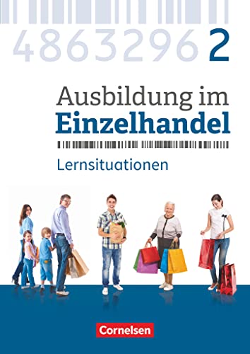 9783064513631: Ausbildung im Einzelhandel 2. Ausbildungsjahr - Allgemeine Ausgabe - Arbeitsbuch mit Lernsituationen