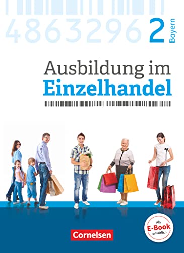 Imagen de archivo de Ausbildung im Einzelhandel 2. Ausbildungsjahr - Bayern - Fachkunde a la venta por Revaluation Books