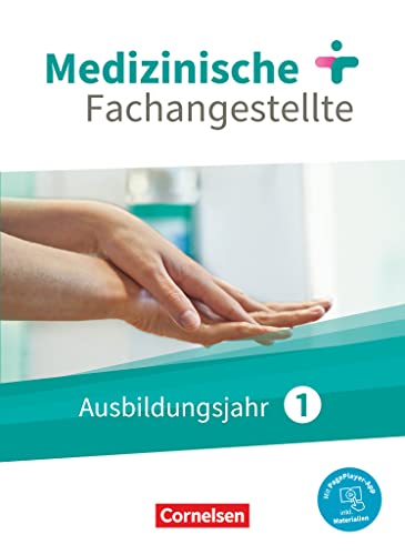 Beispielbild fr Medizinische Fachangestellte 1. Ausbildungsjahr. Schlerbuch. Jahrgangsband zum Verkauf von Blackwell's