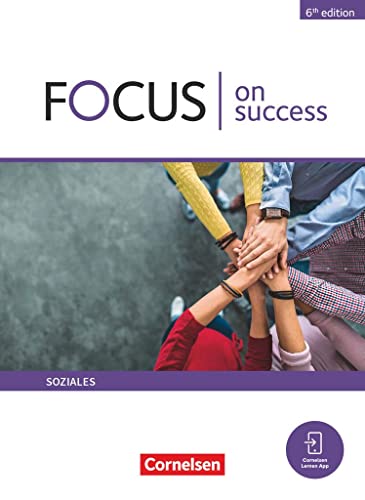 Imagen de archivo de Focus on Success B1-B2. Soziales - Schlerbuch: Mit PagePlayer-App a la venta por Revaluation Books