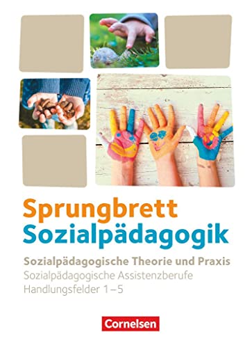 Stock image for Sprungbrett Sozialpdagogik. Handlungsfeld 1-5: Sozialpdagogische Theorie und Praxis - Schlerbuch for sale by Revaluation Books