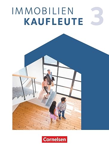 Stock image for Immobilienkaufleute - Ausgabe 2022 - Band 3: Lernfelder 10-13: Schulbuch for sale by medimops