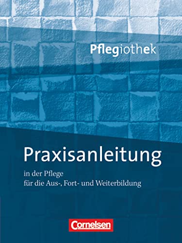 Stock image for Praxisanleitung In Der Pflegeausbildung for sale by Revaluation Books