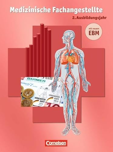 9783064557819: Medizinische Fachangestellte. 2. Ausbildungsjahr - In der Arztpraxis: Schlerbuch