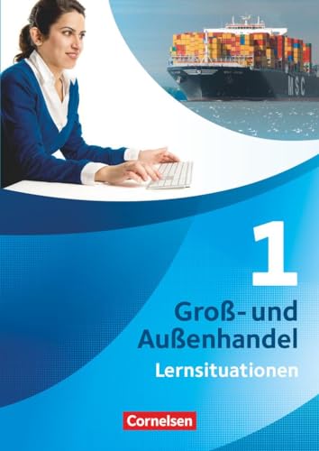 Stock image for Gro�- und Au�enhandel 01. Arbeitsbuch mit Lernsituationen for sale by Chiron Media