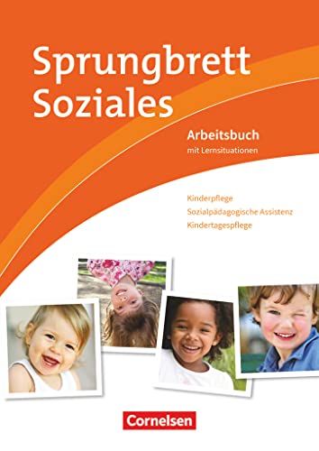 Beispielbild fr Kinderpflege, Sozialpdagogische Assistenz, Arbeitsbuch Mit Lernsituationen zum Verkauf von Revaluation Books