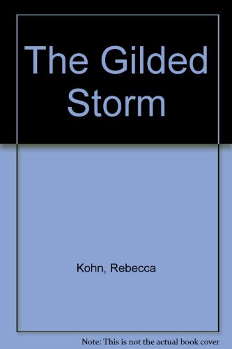 9783065023108: The Gilded Storm