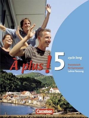 Beispielbild fr  plus! Band 5 Cycle long. Schlerbuch Lehrerfassung zum Verkauf von medimops