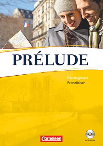 Perspectives Prélude. Einstiegskurs Französisch. Kursbuch mit Lösungsheft und CD - Simone R. Pander-Neuß