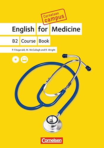 Cornelsen Campus - Englisch - English for Medicine: B2 - Course Book with CDs - Fitzgerald, Patrick, Koeltgen, Rod