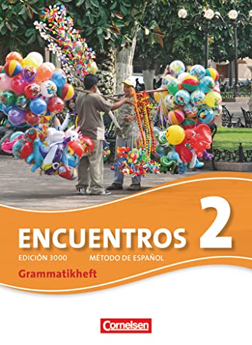 Imagen de archivo de Encuentros 02. Grammatikheft: 3. Fremdsprache - Edicin 3000 a la venta por Decluttr