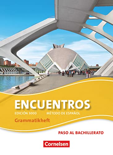 Encuentros 3 Grammatikheft : 3. Fremdsprache - Edición 3000. Paso al bachillerato - Jochen Schleyer