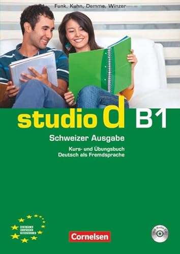 Stock image for studio d - Schweiz: B1 - Kurs- und bungsbuch mit Lsungen und Lerner-Audio-CD: Hrtexte der bungen: Europischer Referenzrahmen: B1 for sale by medimops