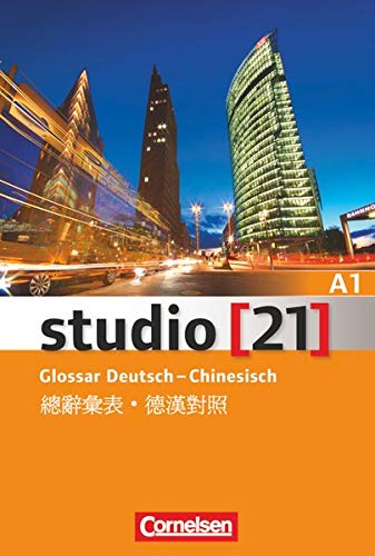Stock image for studio [21] - Grundstufe: A1: Gesamtband - Glossar: Deutsch-Chinesisch for sale by medimops