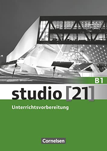 Stock image for studio [21] Grundstufe B1: Gesamtband. Unterrichtsvorbereitung (Print) -Language: german for sale by GreatBookPrices