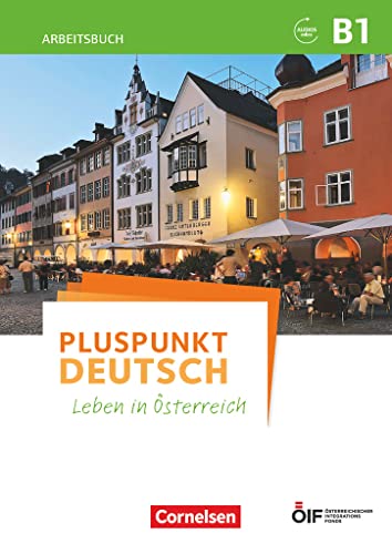 Beispielbild fr Pluspunkt Deutsch - Leben in sterreich: B1 - Arbeitsbuch mit Audios online und Lsungen zum Verkauf von medimops